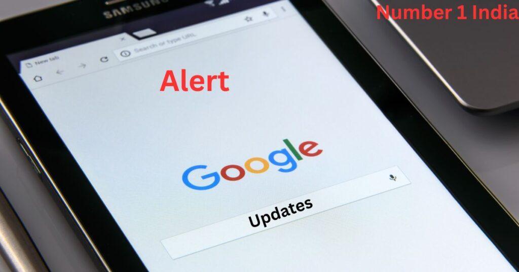 Google Latest Updates