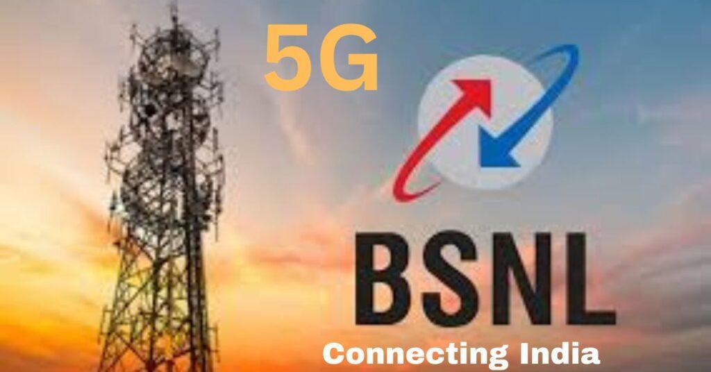 bsnl 5g launch date